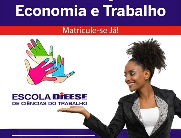 DIEESE: Pós-graduação em Economia e Trabalho