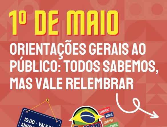 Vai ao 1º de Maio? Siga as orientações e vamos à luta!