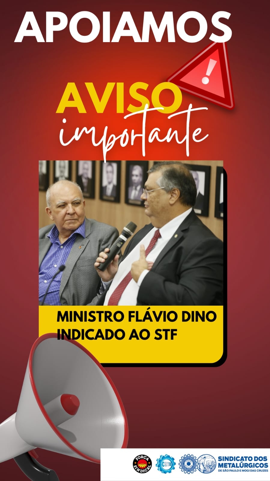 Apoio à indicação do Ministro Flávio Dino ao STF